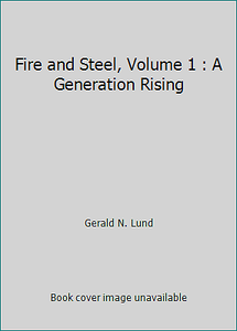 gerald lund rising generation volume fire steel