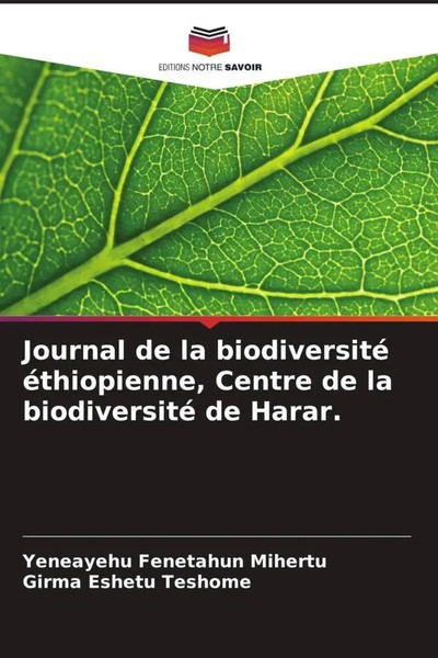 Journal De La Biodiversité éThiopienne, Centre De La Biodiversité De Harar. Buch-image
