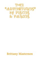 Brittany Masterson | The Adventures Of Pisces And Paries | Taschenbuch (2019)