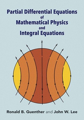 Partial Differential Equations of Mathematical Physics and Integral Equation...