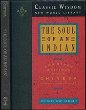 The Soul of an Indian and - Hardcover, by Charles Alexander Eastman - Acceptable