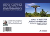 Impact Of Adansonia Digitata Leaves Extract Aliyu Abdullahi Isyaku