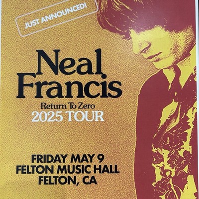 Neal Francis 2025 Return To Zero Tour Poster 11x17  RWB1 VP