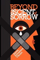 Sweta Srivastava Vikram | Beyond The Scent Of Sorrow | Taschenbuch | Englisch