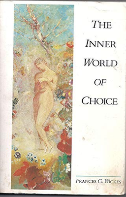 #ad #ad The Inner World of Choice by Wickes Frances G. $5.19