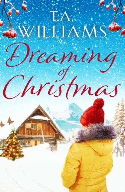 Dreaming of Christmas by T.A. Williams (Paperback Book) - Image 4