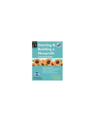 Starting  Building a Nonprofit: A Practical Guide with CDROM (Starting  - GOOD