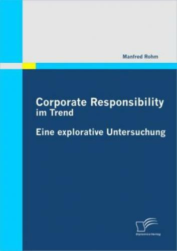Thumbnail - Corporate Responsibility Trend Eine Explorative Untersuchung 1084
