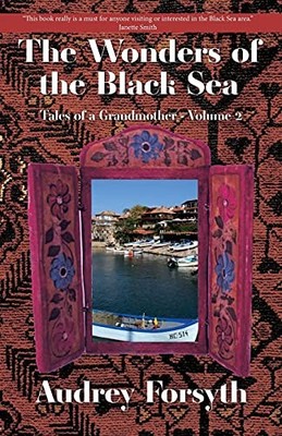 The Wonders of the Black Sea (2) (Tales of a Grandmother),Forsyt