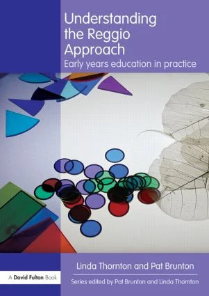 Understanding the Reggio Approach - 3rd Edition