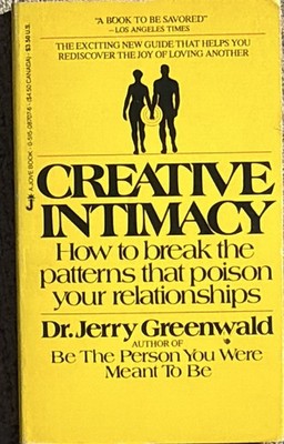 Dr. Jerry Greenwald Creative Intimacy PB Jove 1980 Relationships Intimacy