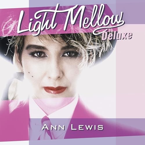 ANN LEWIS Light Mellow Deluxe Ann Lewis JAPAN (2CD)