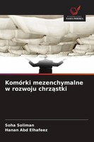 Soha Soliman (U. A.) | KomóRki Mezenchymalne W Rozwoju Chrz¿Stki | Taschenbuch