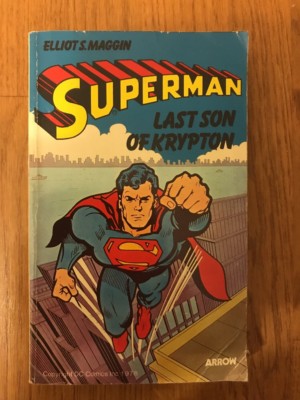 SUPERMAN LAST SON OF KRYPTON ELLIOT S  MAGGIN ARROW 1ST 1978 PAPERBACK