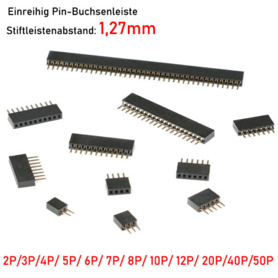 Abstand 1,27mm Einreihig Buchsenleiste 2 - 50 Polig Gerade Pin Header Female