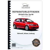 Vw Golf 5 Plus Typ 5M 2004-2008 Fahrwerk Achsen Lenkung Reparaturleitfaden