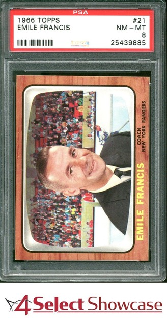 1966 TOPPS #21 EMILE FRANCIS RC RANGERS HOF PSA 8 SET BREAK