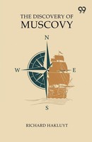 Richard Hakluyt | The Discovery Of Muscovy | Taschenbuch | Englisch (2025)