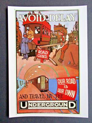 AK London U-Bahn VERMEIDUNG VERZÖGERUNG Polizist Verkehr 1910 Plakat Transport