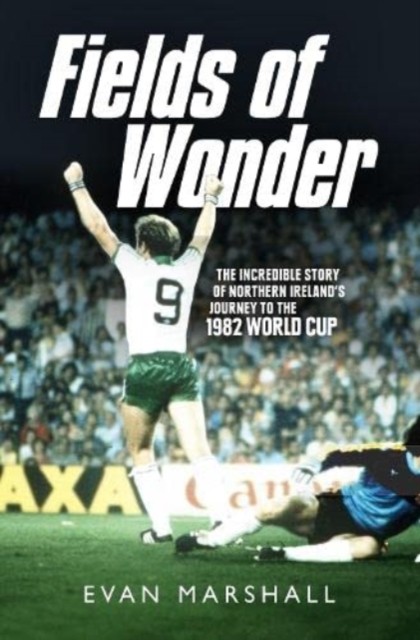 Fields of Wonder by Evan Marshall (Paperback Book)