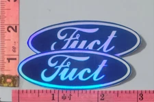 Fuct (Ford Parody) Set Of 2 Holographic Or White Vinyl Laminated Stickers