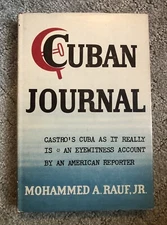 Cuban Journal by Mohammed Rauf Jr.  Castro's Cuba