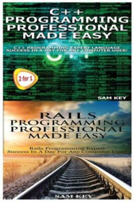 C++ Programming Professional Made Easy & Rails Programming Professional ...