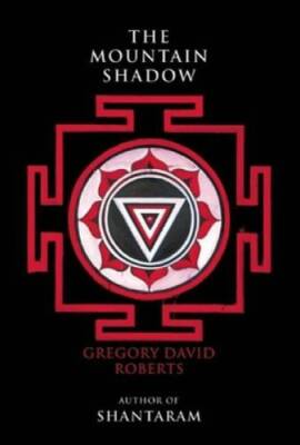 The Mountain Shadow - Paperback By Roberts, Gregory David - VERY GOOD