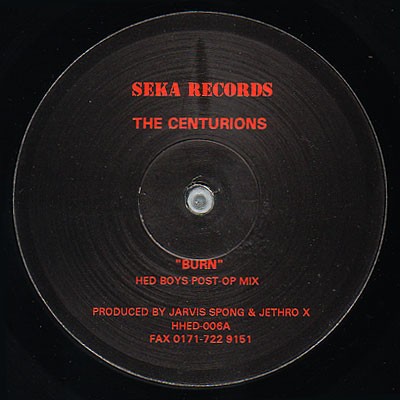 The Centurions - Burn (12'')