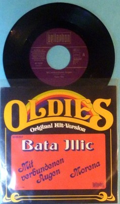 BATA ILLIC - SINGLE 7'' - MIT VERBUNDENEN AUGEN / MORENA - MINT