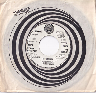 Rod Stewart -It's All Over Now / Jo's Lament- 7'' 45 Vertigo (6086 002)