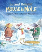 Joyce Dunbar | Mouse And Mole: Lo And Behold! | Taschenbuch | Englisch (2022)