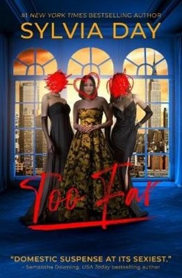Sylvia Day Too Far (Taschenbuch) Blacklist (US IMPORT)