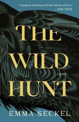Wild Hunt by Emma Seckel (2022, Trade Paperback)