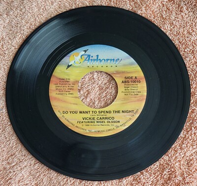 Vickie Carrico....''Do You Want To Spend The Night'' 45 RPM 7'' Vinyl Record 