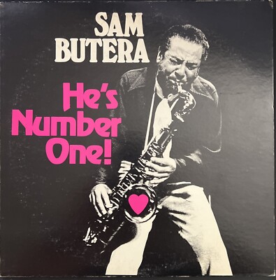 Number One Sam SIGNED SAM BUTERA He's Number One! Vinyl LP, One vinyl VG+, one VG Jazz ...
