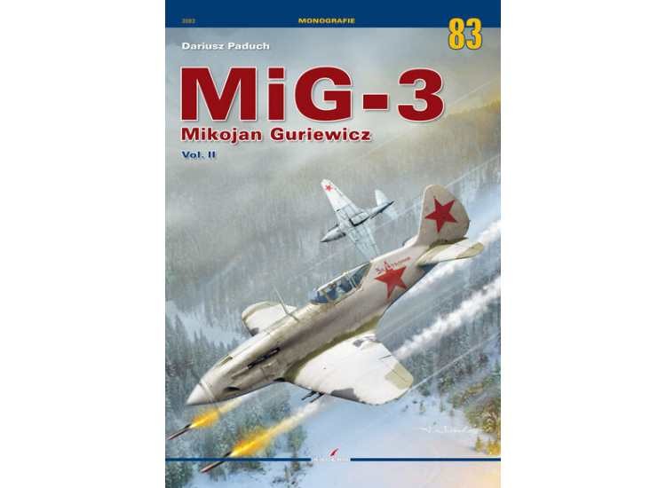 Kagero KAG3083 - - Monograph 83 - MiG-3 Mikojan Guriewicz Vol. II