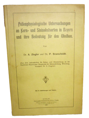 Pollen physiological investigations on pome and stone fruit varieties in Bavaria