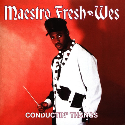Maestro Fresh Wes - Conductin' Thangs Red Vinyl Edition (1991 - CA - Reissue)