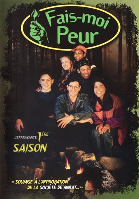 Fais-Moi Peur - La 1ere Saison