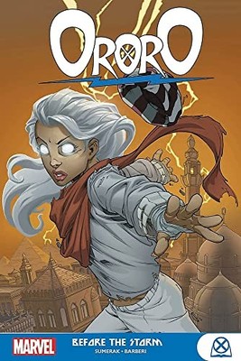 ORORO: BEFORE THE STORM By Scott Gray & Todd Dezago **BRAND NEW**
