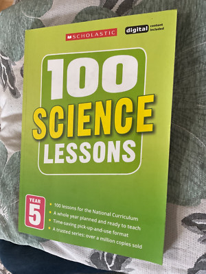 100 Science Lessons: Year 5 by Paul Hollin, Peter Riley, Julie Cogill (Mixed...