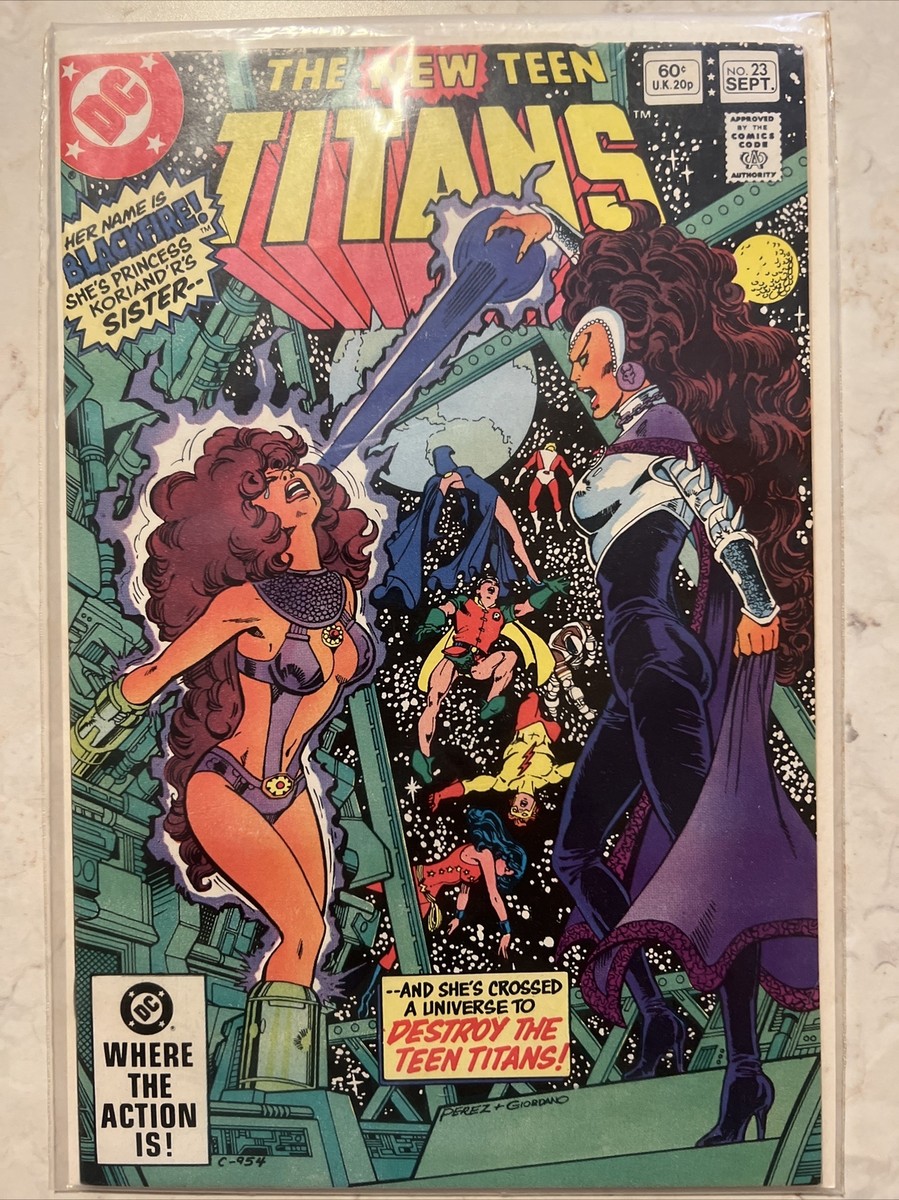 New Teen Titans #23 DC 1982 George Perez 1st appearance Blackfire