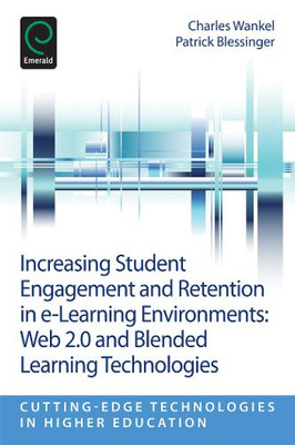 Increasing Student Engagement and Retention in E   Web 2.0 and Blended Learning 