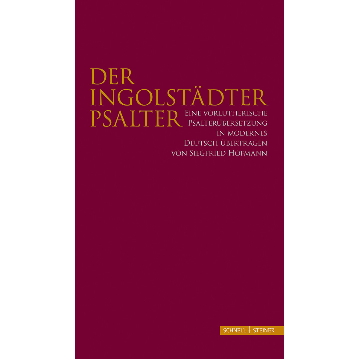 Thumbnail - Der Ingolstädter Psalter. Eine Vorlutherische Psalterübersetzung.