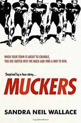 Muckers Hardcover Sandra Neil Wallace