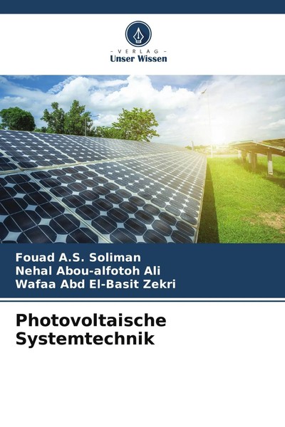 Fouad A. S. Soliman (U. A.) | Photovoltaische Systemtechnik | Taschenbuch (2022)-image