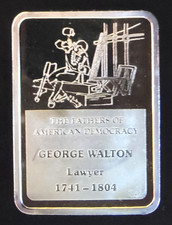 Fathers Of American Democracy George Walton Rare TONED-0.999 Silver 1 Oz Art Bar 104.99 per troy oz