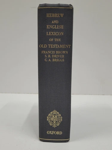 Hebrew and English Lexicon of Old Testament Brown Driver Briggs  Oxford HC