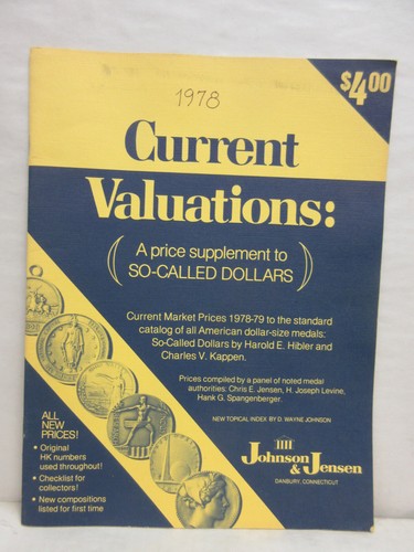 Current Valuations: A Price Supplement to So-Called Dollars 1978-79